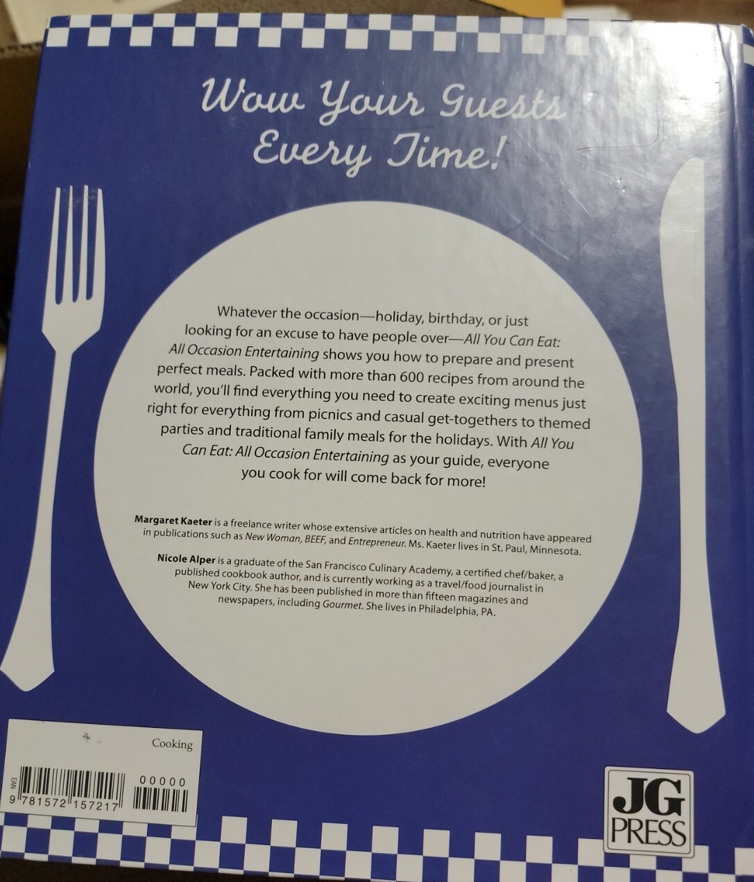 All You Can Eat Ser.: All You Can Eat! All Occasion Entertaining : More Than 600