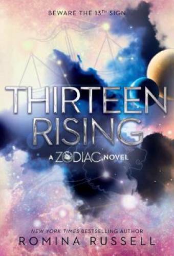 Thirteen Rising (Zodiac) – Hardcover By Russell, Romina – GOOD