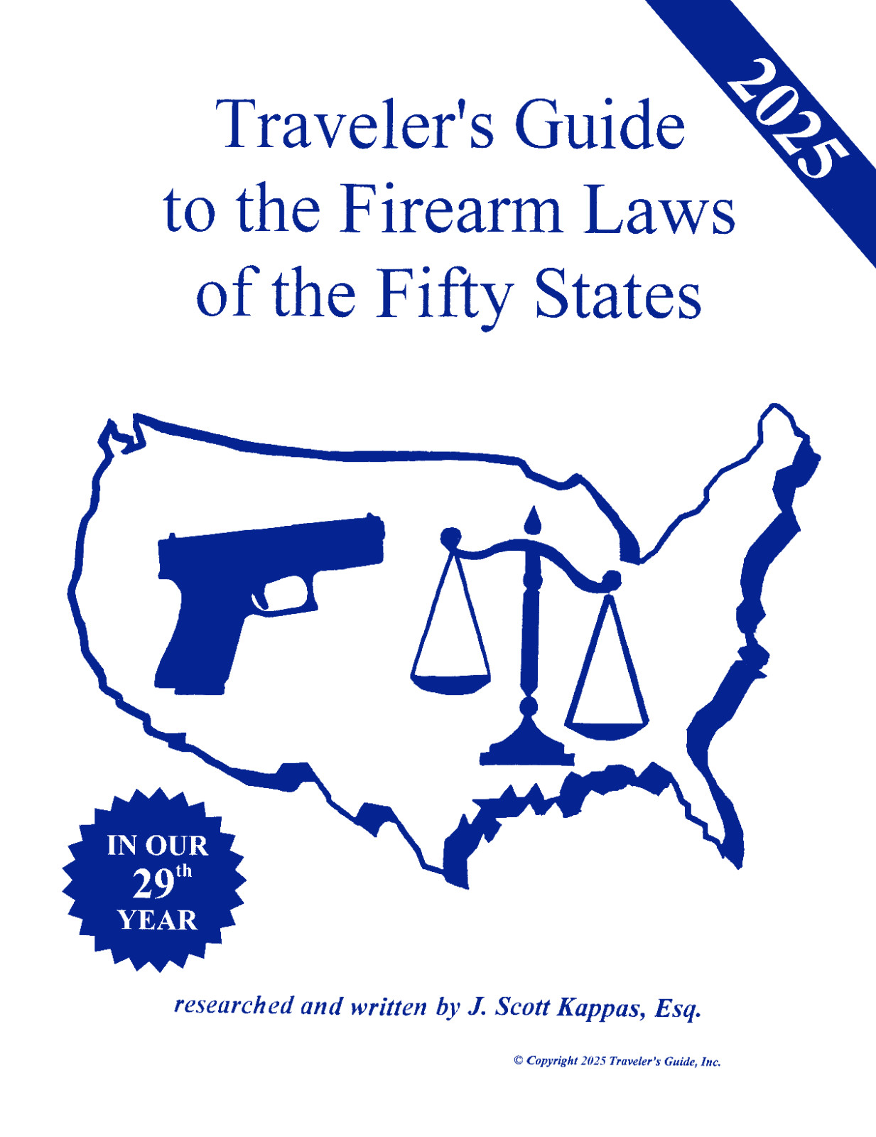 2025 Traveler’s Guide to the Firearm Laws of the Fifty States–Gun Law Guide