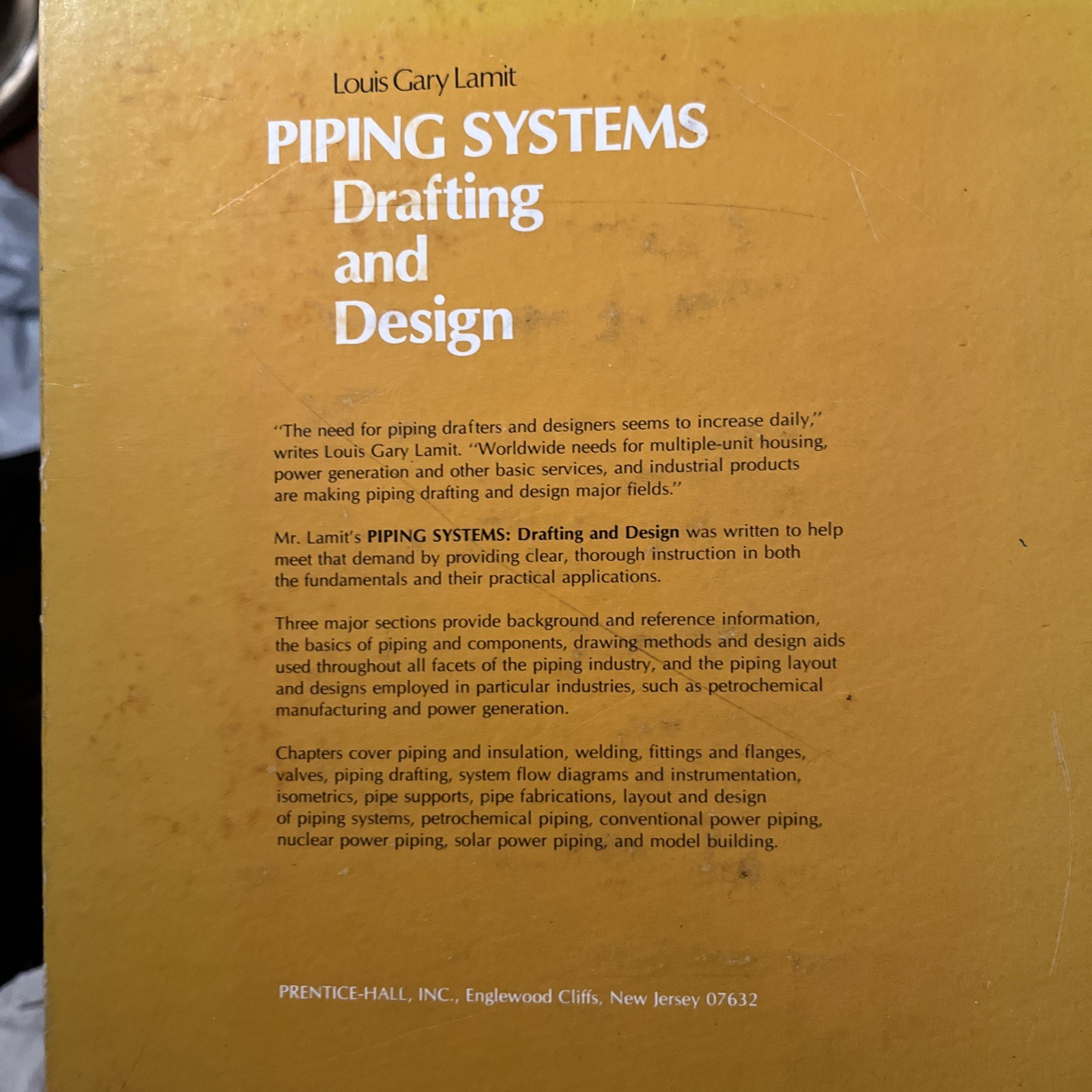 Piping Systems, Drafting and Design by Gary Lamit