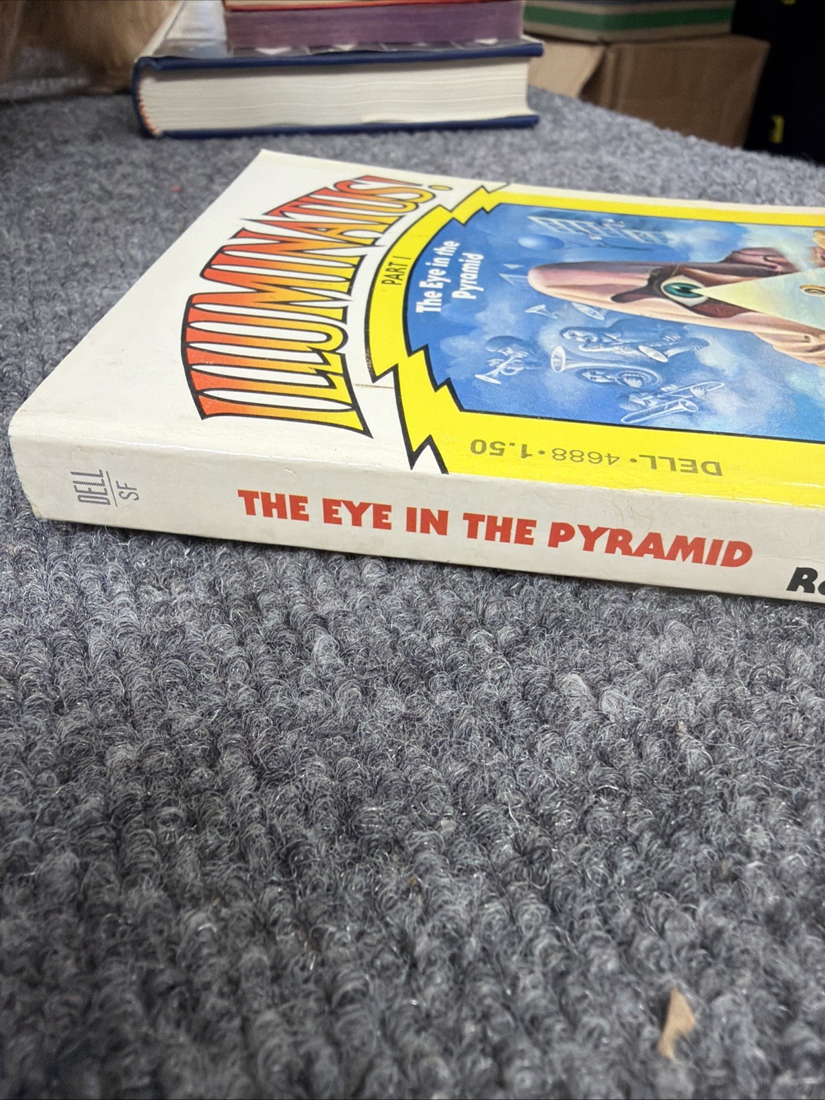 Illuminatus Part 1: Eye in the Pyramid, Robert Shea, Robert Anton Wilson 1st ed.