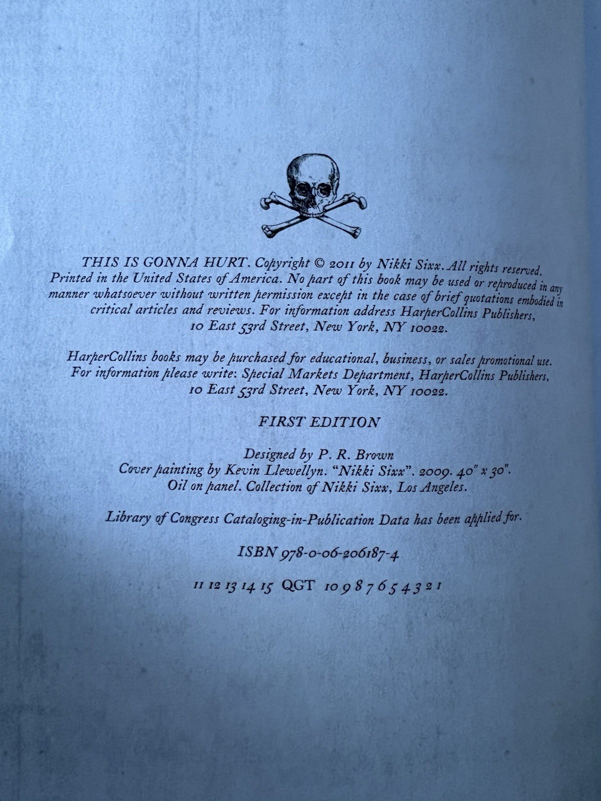 This Is Gonna Hurt, Music, Photography and Life Nikki Sixx 1st Ed, 1st Printing