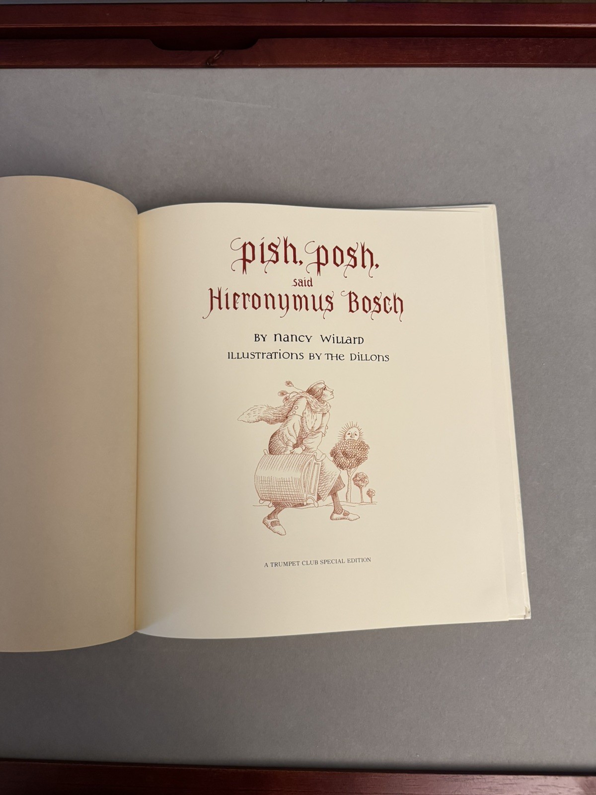 Pish Posh Said Hieronymus Bosch Dillons Willard RARE Trumpet Club HC LRG Format