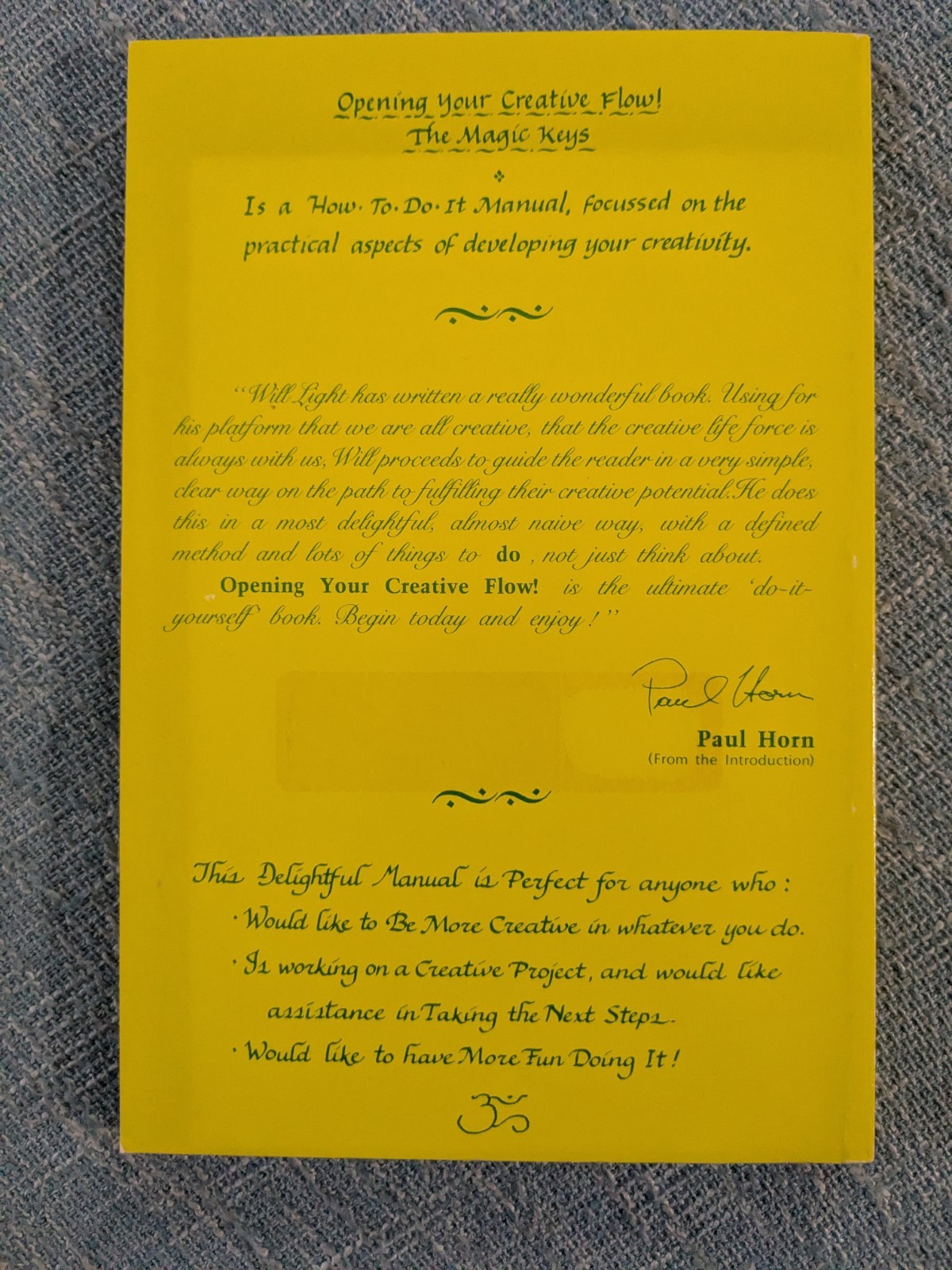 Opening Your Creative Flow – The Magic Keys by Will Light – 140 Pages
