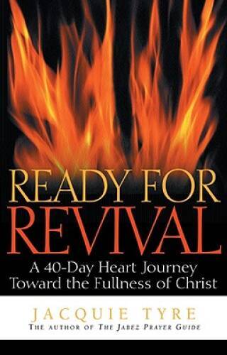 Ready for Revival: A 40-Day Journey toward the Fullness of Christ (Design – GOOD