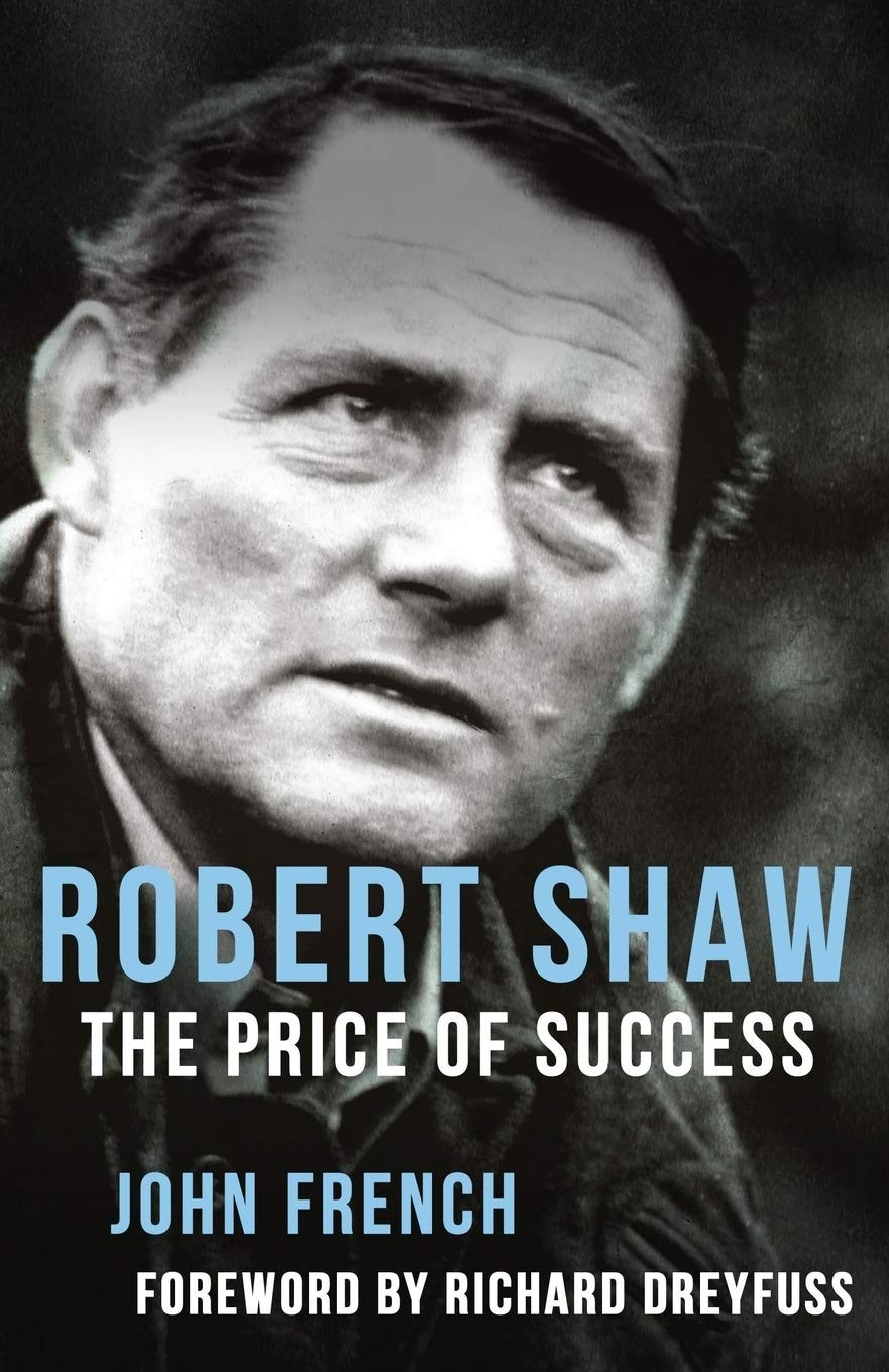 Robert Shaw: The Price of Success – paperback French, John