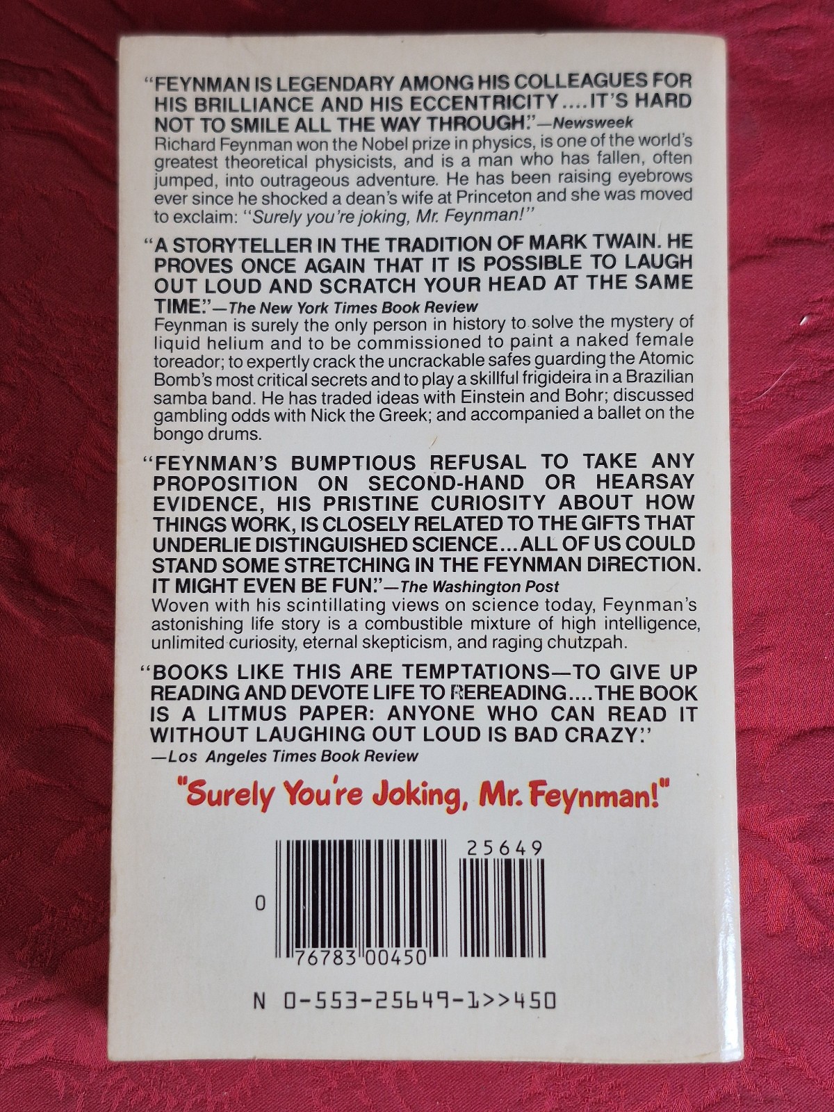 “Surely You’re Joking Mr. Feynman” – Richard P. Feynman – Bantam 1986 mmpb