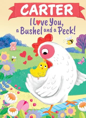 Carter I Love You, a Bushel an – Hardcover – VERY GOOD