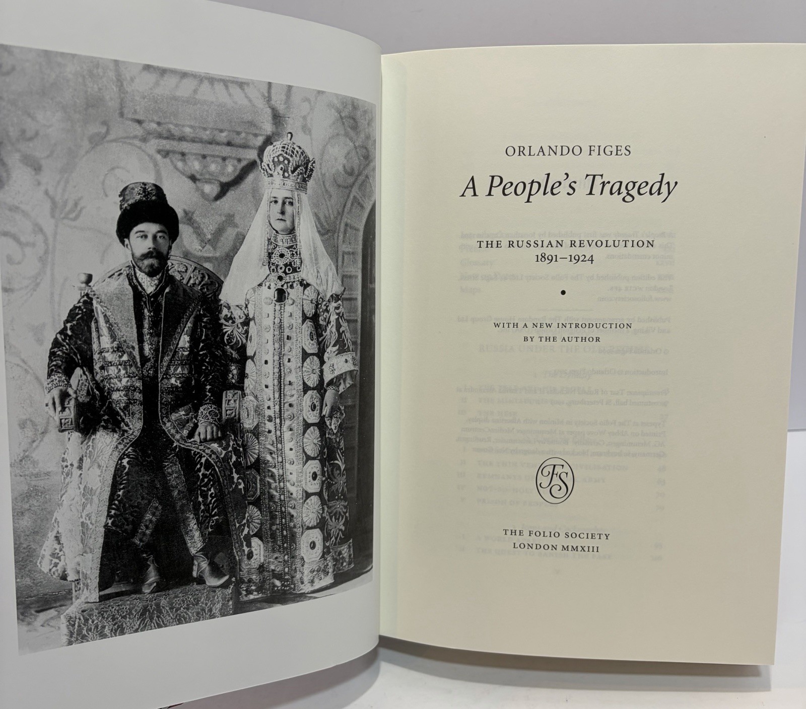 “A PEOPLE’S TRAGEDY: THE RUSSIAN REVOLUTION 1891-1924” Folio Society 2013 HC
