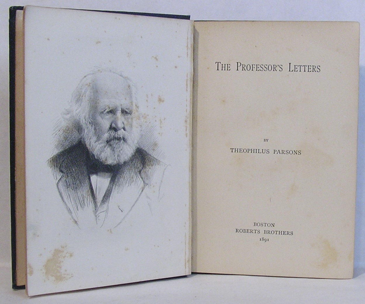The Professor’s Letters – Theophilus Parsons (1891 First Edition. HC/nJ)