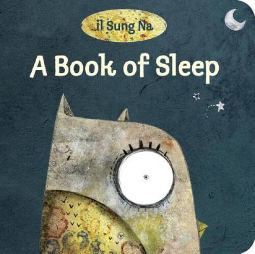 A Book of Sleep – Board book By Na, Il Sung – ACCEPTABLE