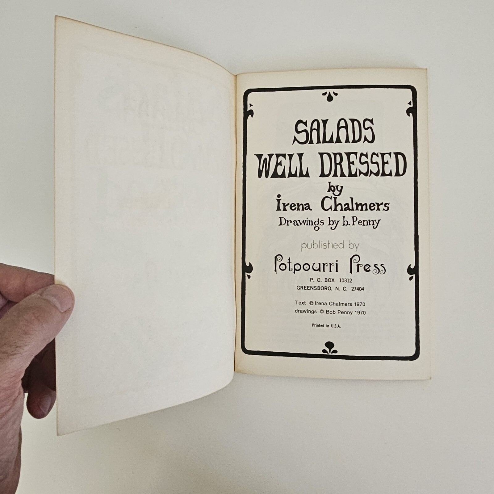 SALADS WELL DRESSED / By Irene Chalmers / Potpourri Press / 1970