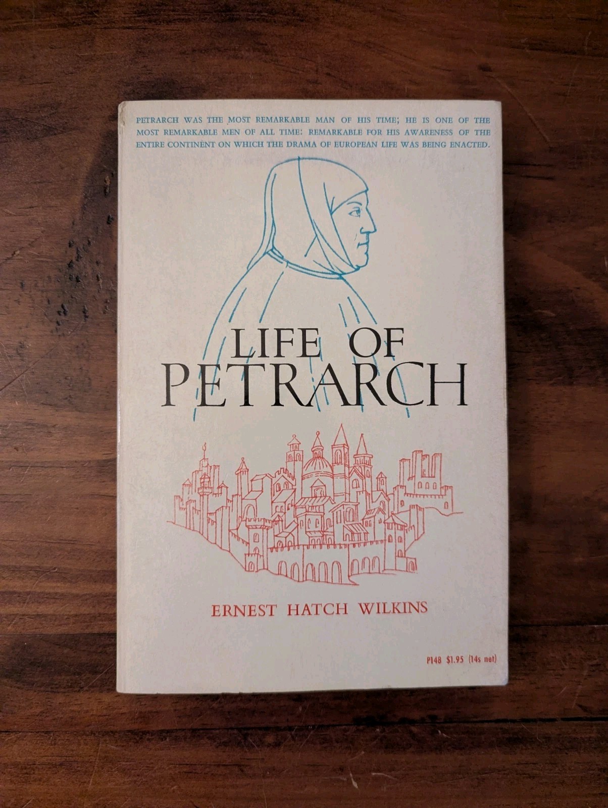 Life of Petrarch by Ernest Hatch Wilkins Paperback 1963