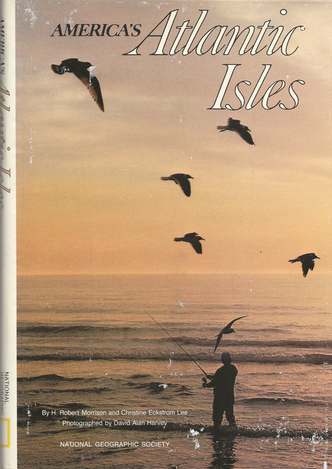 AMERICA’S ATLANTIC ISLES by Robert Morrison & Christine Lee (1966 First, HC/DJ)