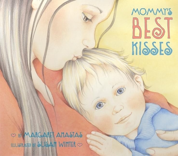 Mommy’s Best Kisses: A Loving Rhyming Story for Kids (Ages 3-6) Celebrating …