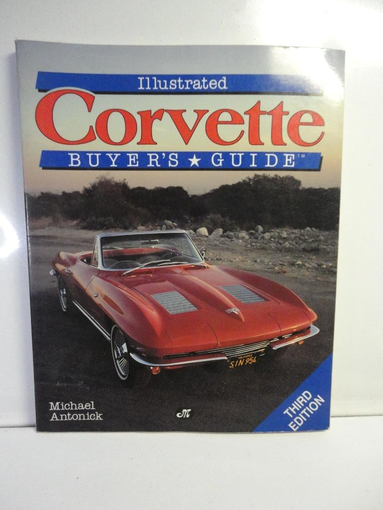 1990 Illustrated Corvette Buyer’s Guide Paperback by Michael Antonick 159 Pages