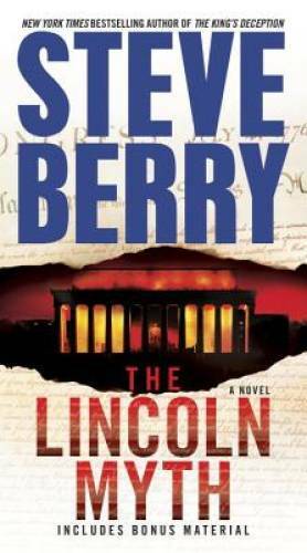 The Lincoln Myth: A Novel (Cotton Malone) – Paperback By Berry, Steve – GOOD