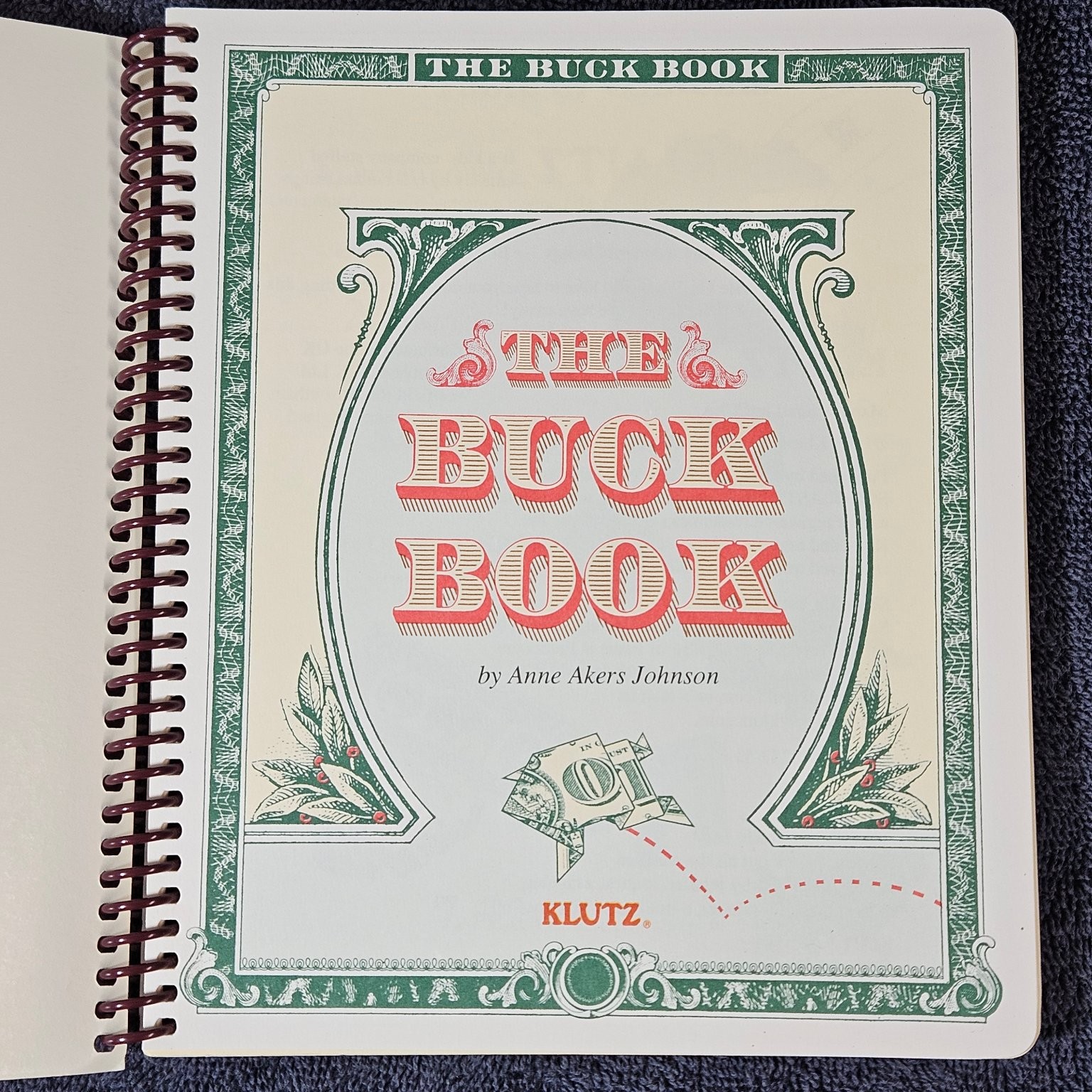 The Buck Book Anne Akers Johnson 1993 Klutz Dollar Bill Origami Craft Activity