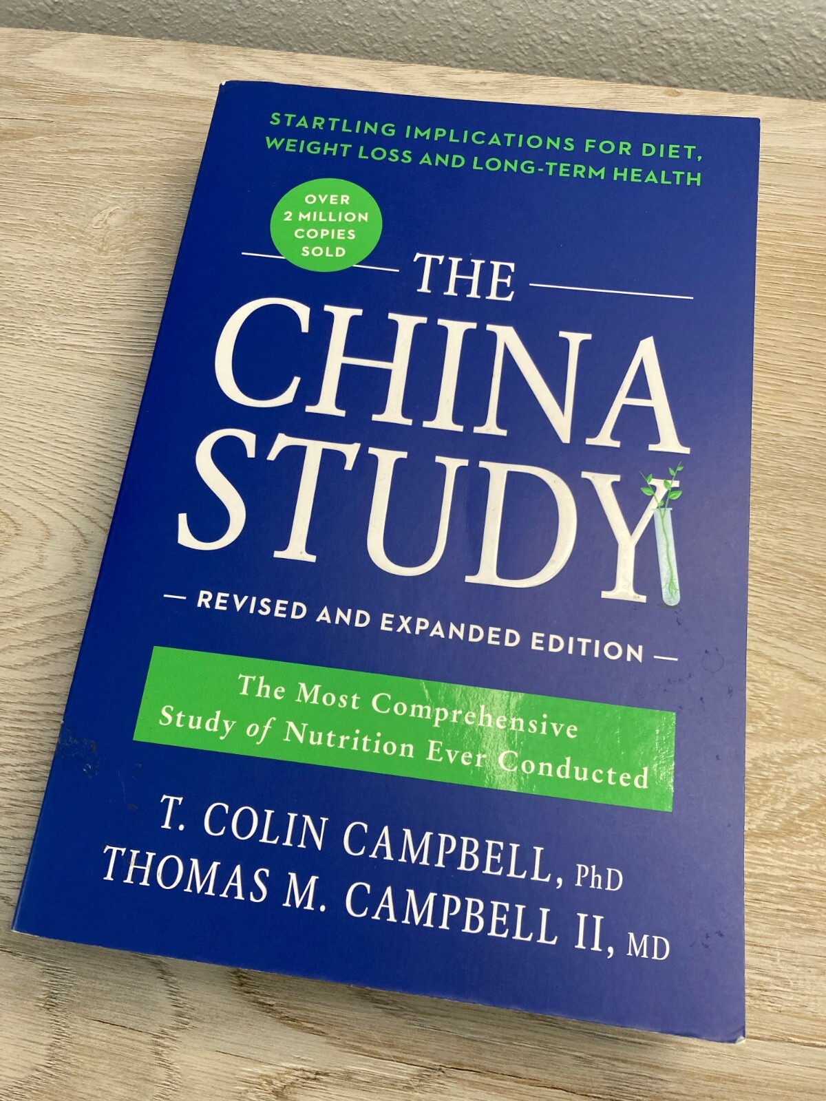 The China Study: Revised And Expanded Edition