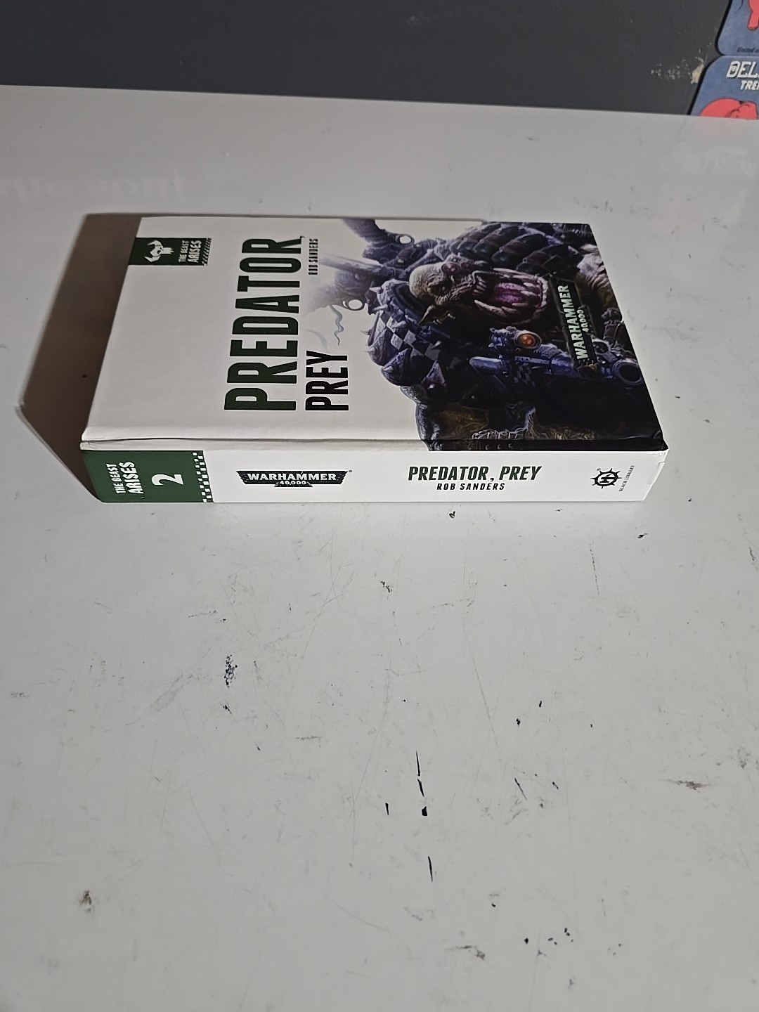 Predator,Prey by Rob Sanders (16, HC) Black Library Warhammer Beast Arises