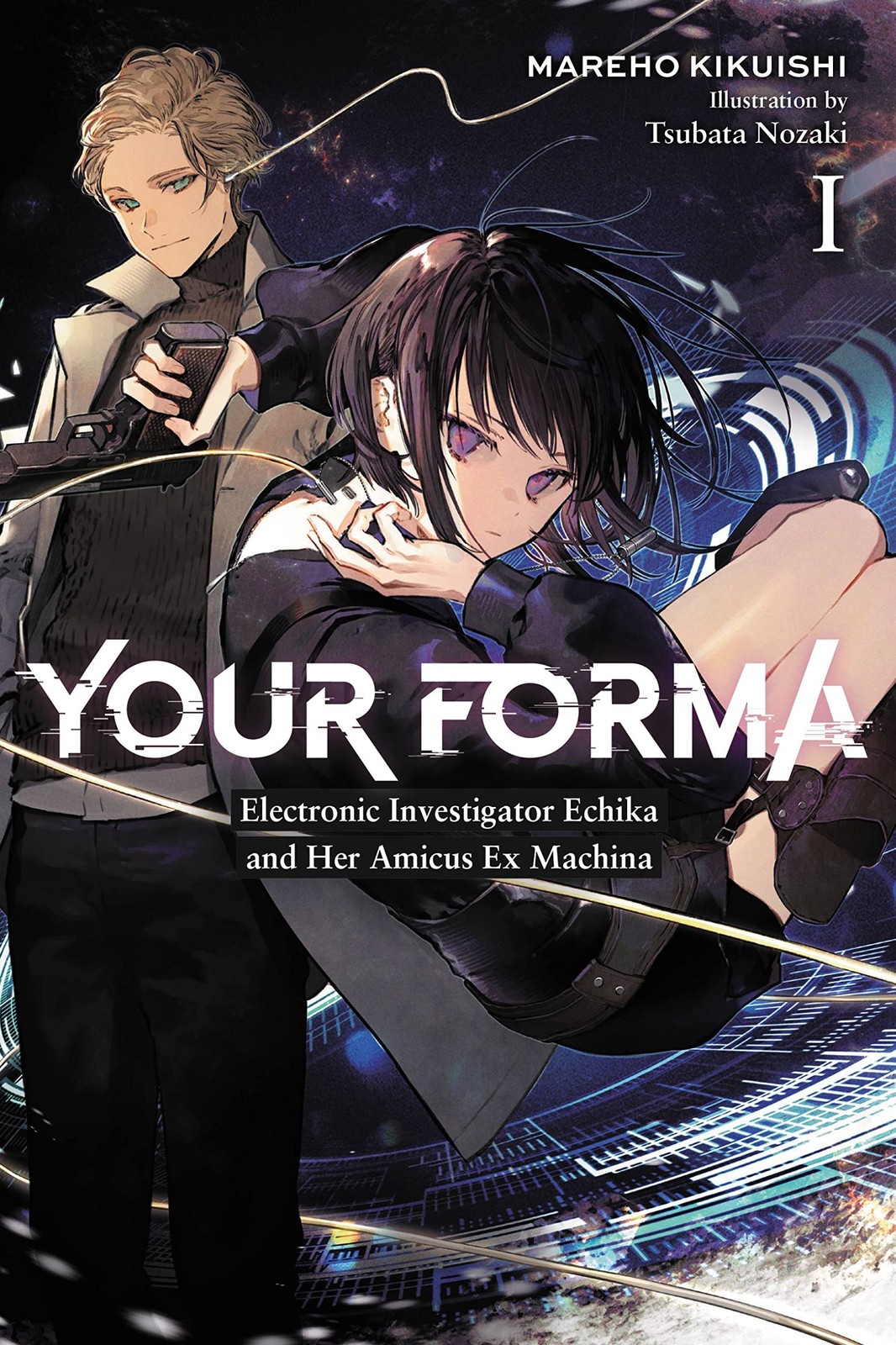 Your Forma, Vol. 1: Electronic Investigator Echika and Her Amicus Ex Machina…