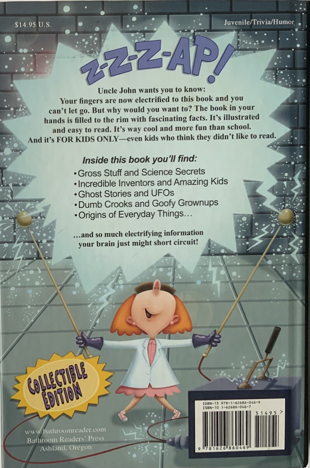 For Kids Only Ser.: Uncle John’s Electrifying Bathroom Reader for Kids Only!