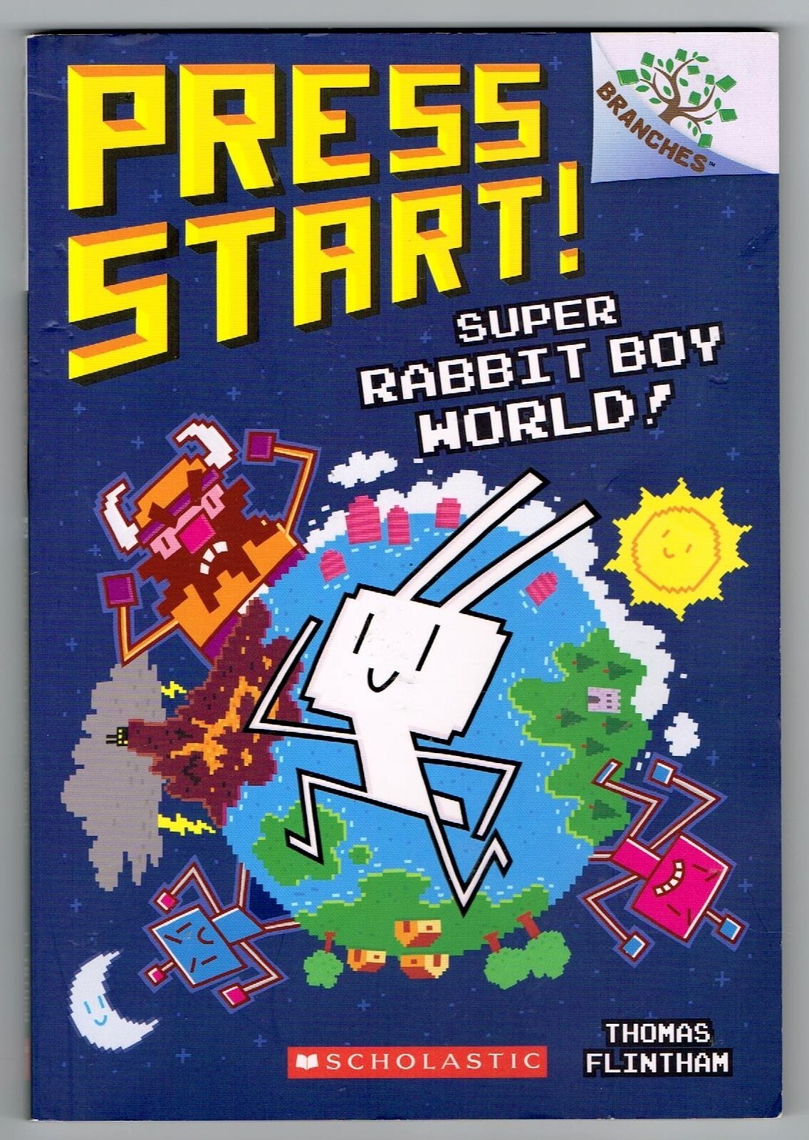 Super Rabbit Boy World!: A Branches Book (Press Start! #12)