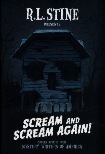 Scream and Scream Again! : Spooky Stories from Mystery Writers of America by…