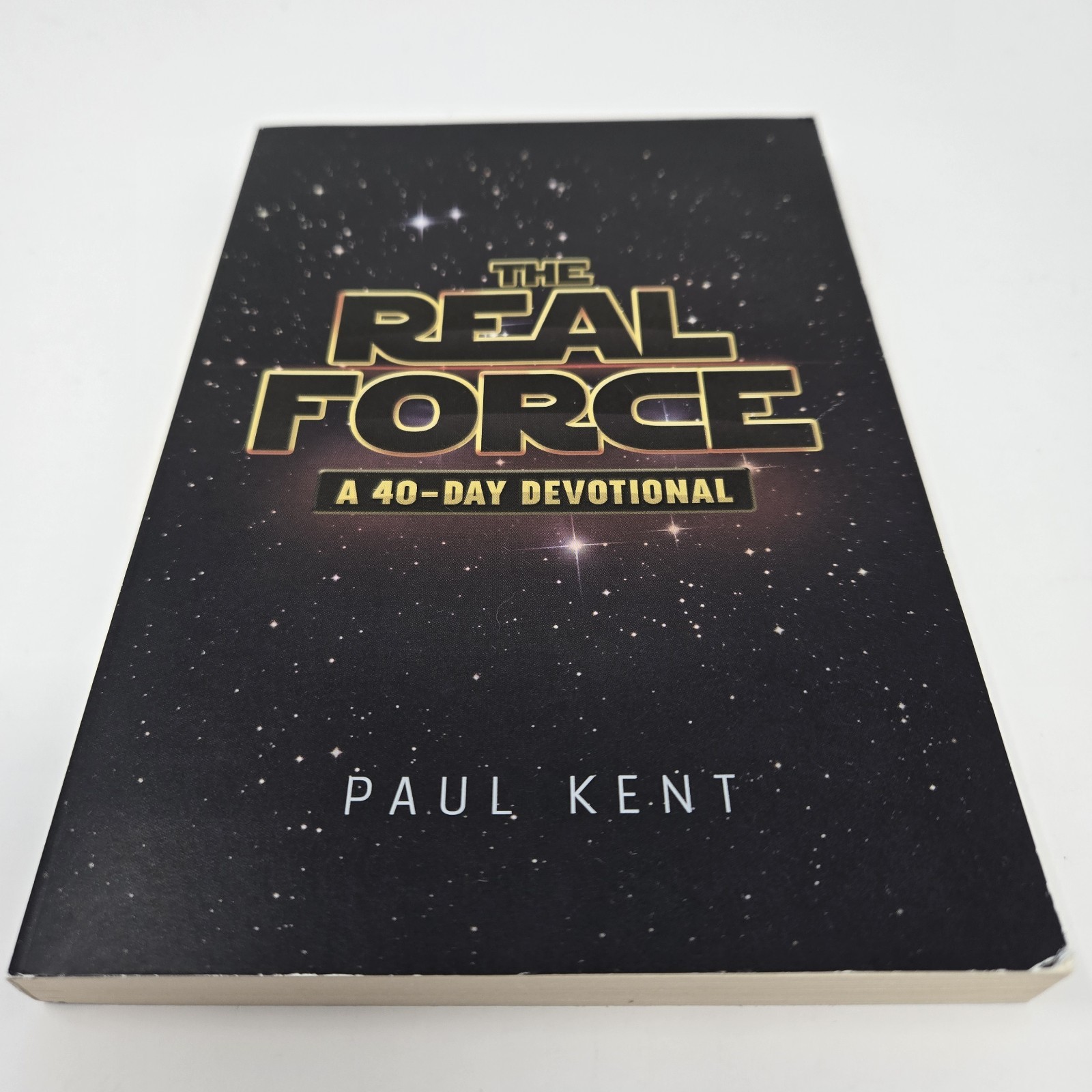 The Real Force: A 40-Day Devotional – Paperback By Paul Kent – GOOD