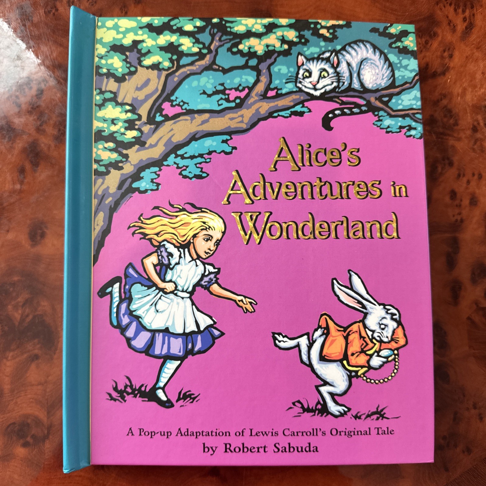 Brand New !! Alice’s Adventures in Wonderland by Lewis Carroll & Robert Sabuda