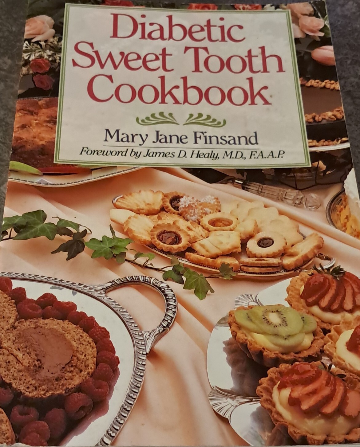 DIABETIC SWEET TOOTH COOKBOOK by MARY J. FINSAND 1993 TRADE PAPERBACK 159 PAGES