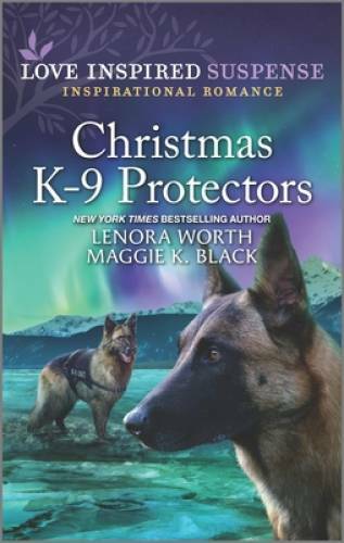 Christmas K-9 Protectors (Alaska K-9 Unit) – Mass Market Paperback – VERY GOOD