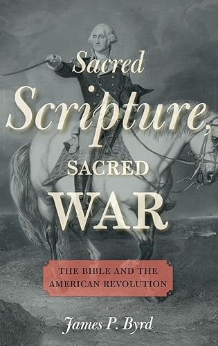 Sacred Scripture, Sacred War: Bible American Revolution VG COND