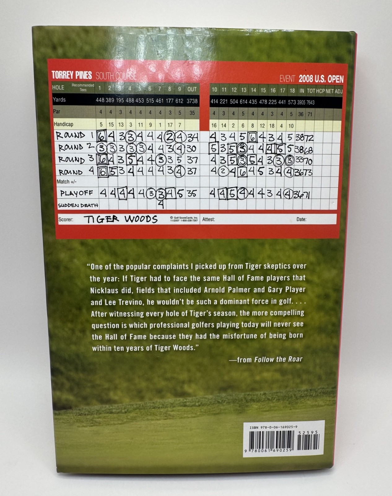 Follow the Roar By Tiger Woods, Bob Smiley First Edition Hardcover 2008