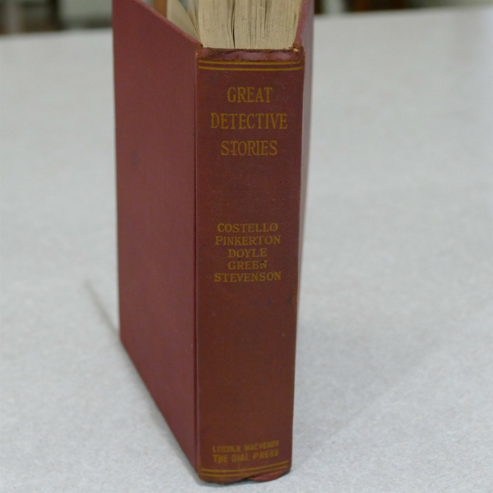 1924 Great Detective Lincoln MacVeagh The Dial Press ~ Costello To Stevenson