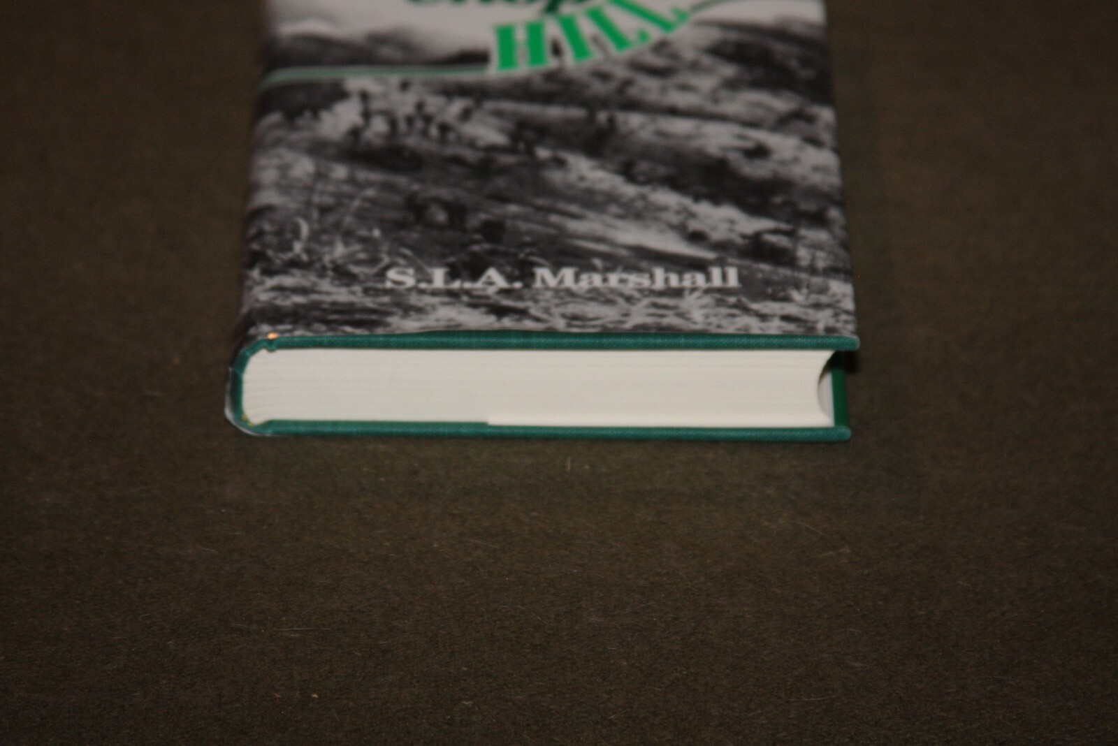 Pork Chop Hill by S.L.A. Marshall 1986 HC Battery Press