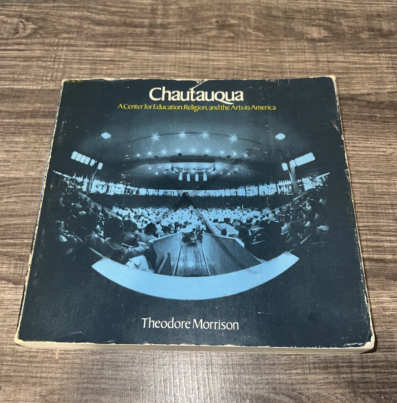 Chautauqua By Theodore Morrison Paperback Second Impression 1977 / Bx9