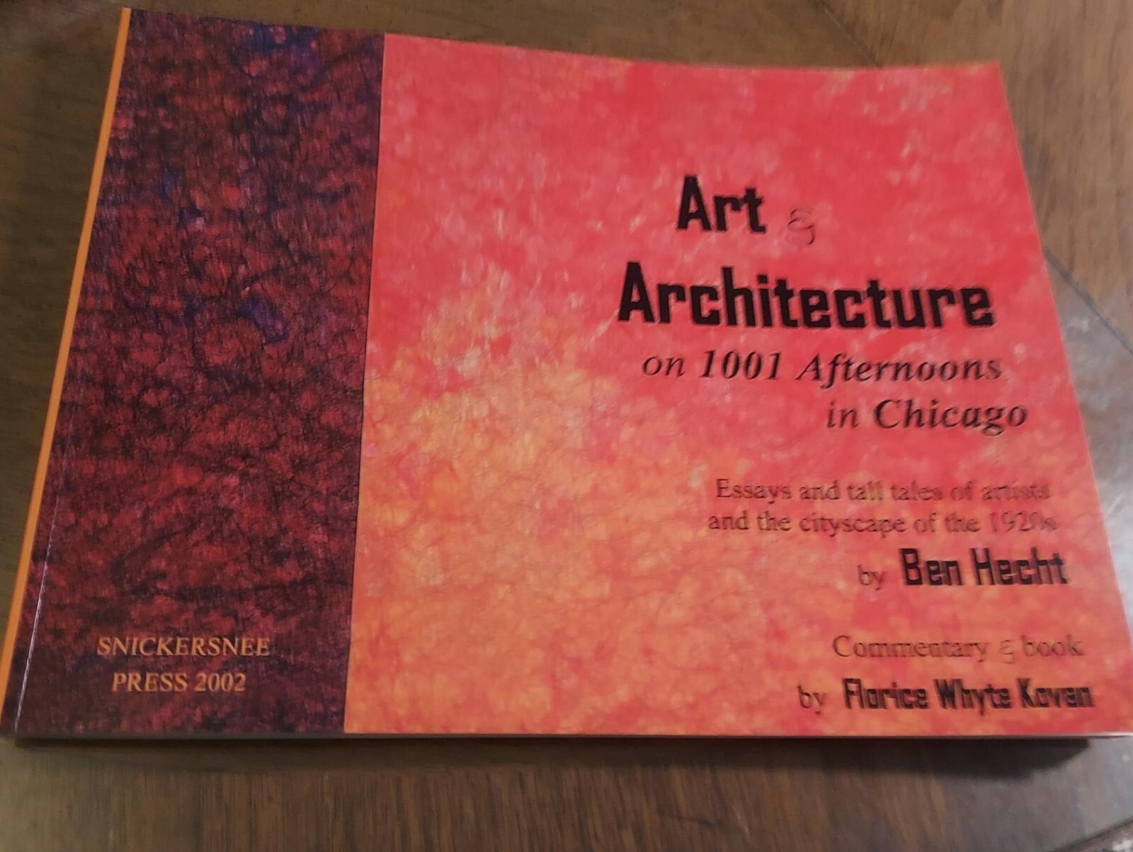 Ben Hecht Chicago Stories: Art & Architecture on 1001 Afternoons in Chicago