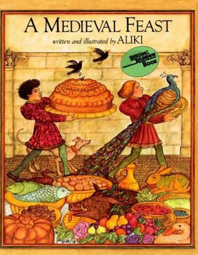 A Medieval Feast: An Award-Winning Picture – Paperback, by Aliki – Very Good q