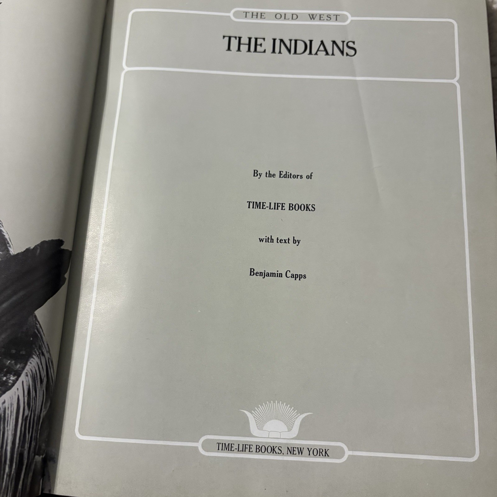 Time Life Books The Old West Series 1973 Ed. “The Indians” Textured Hardcover
