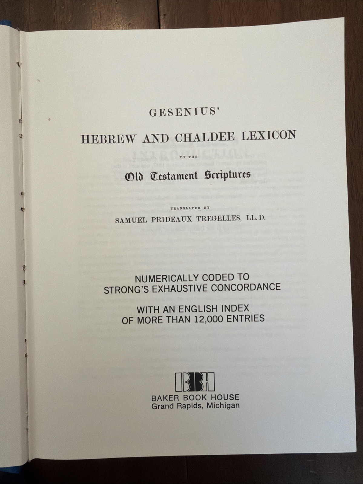 GESENIUS’ HEBREW AND CHALDEE LEXICON TO THE OLD TESTAMENT SCRIPTURES BAKER 1988