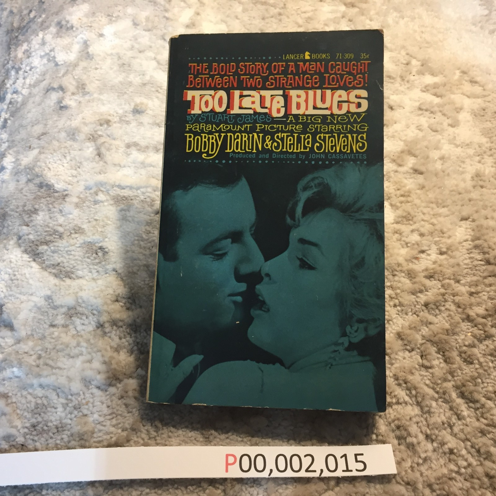 Too Late Blues Stuart James 1962 Lancer Books Media Tie In Novelization