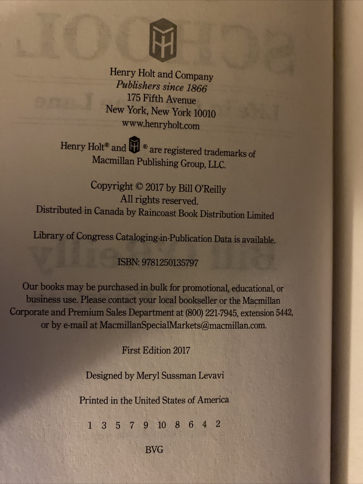 Old School Life in the Sane Land By Bill O’Reilly First Edition 2017 178 pages