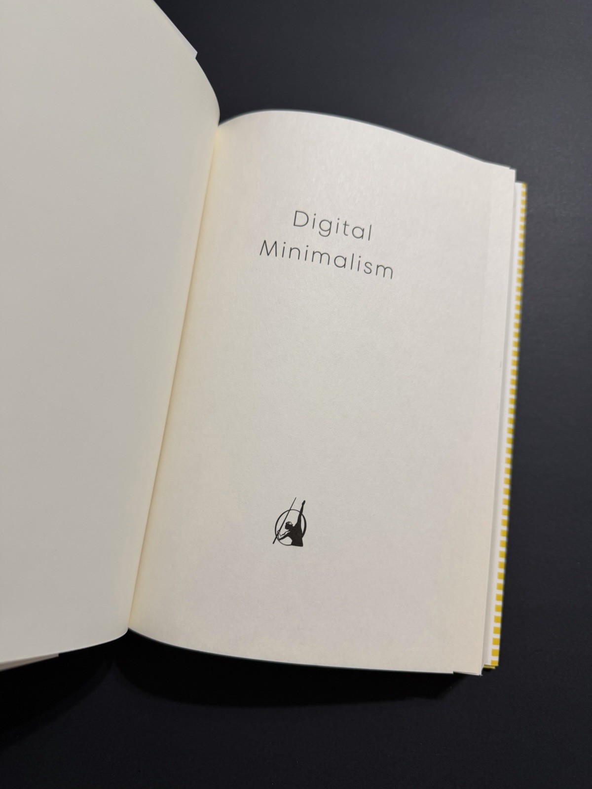 Digital Minimalism: Choosing a Focused…, by Cal Newport – HARDCOVER + NEW!