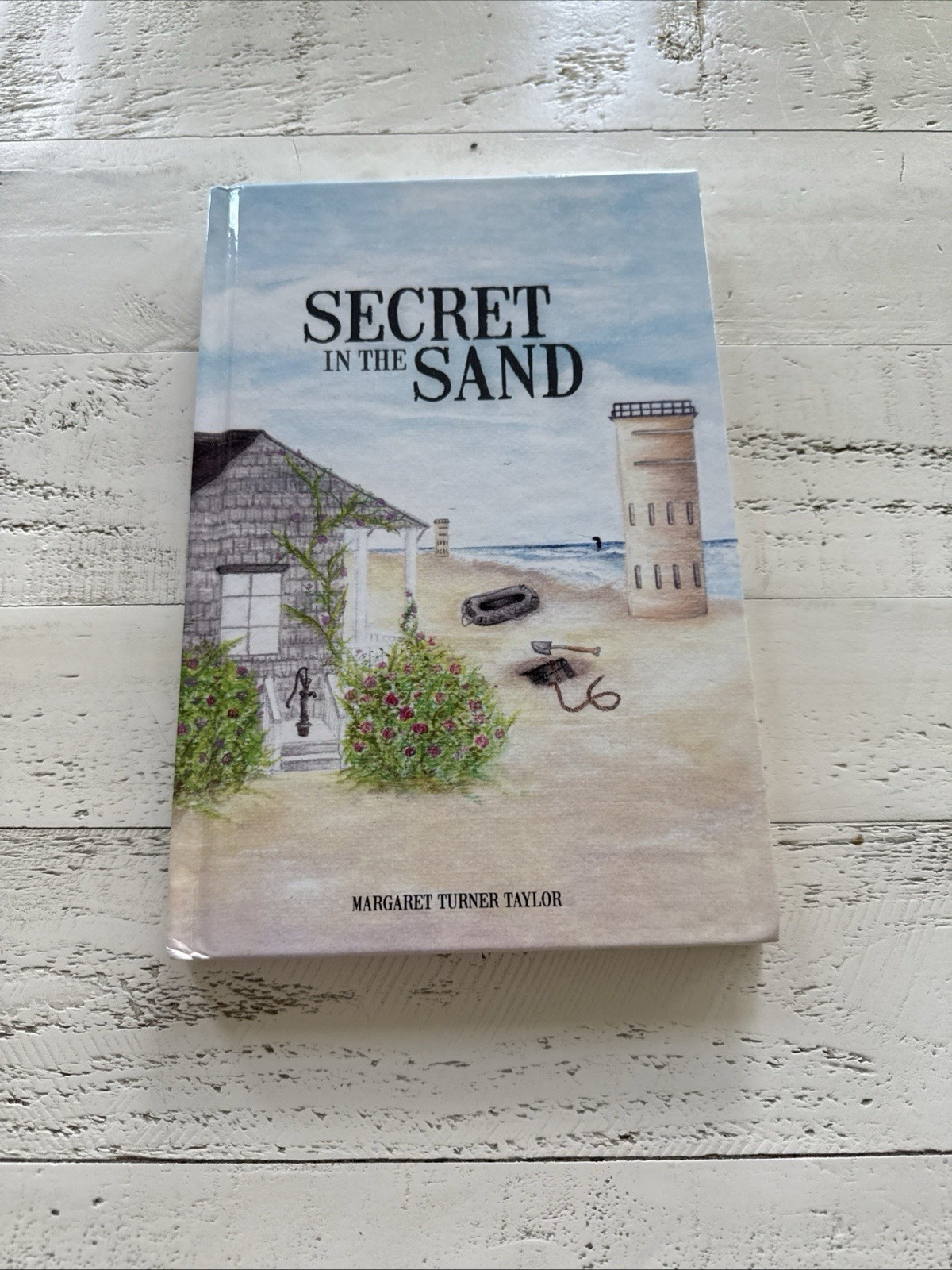 Secret in the Sand by Margaret Turner Taylor 2017 Signed Hardcover Bethany Beach