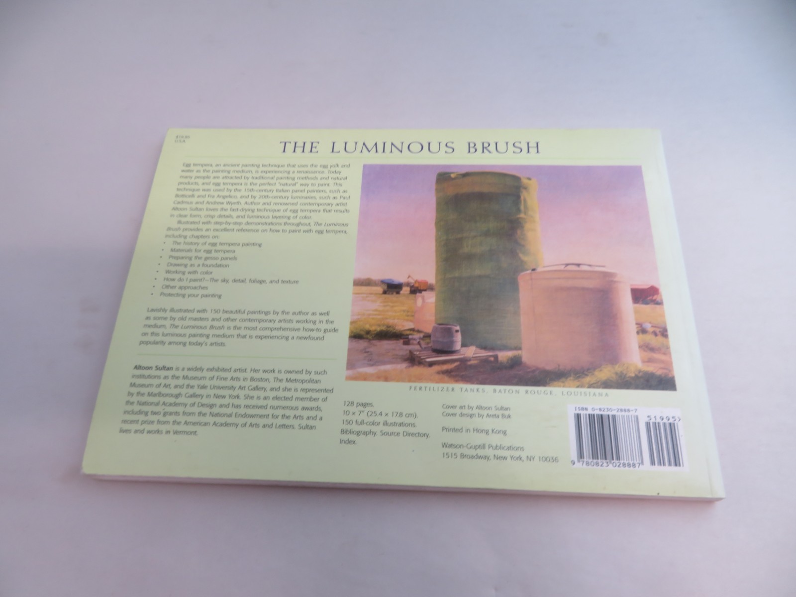 Luminous Brush: Painting with Egg Tempera by Altoon Sultan (1999, PB)