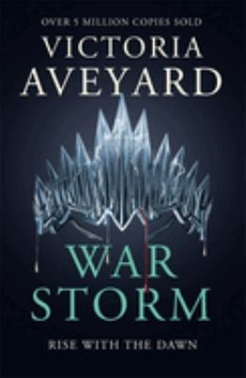 War Storm : The Final YA Dystopian Fantasy Adventure in the Globa