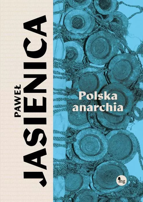 9788382411171 Polska anarchia Wydawnictwo MG