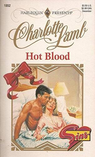 Hot Blood (Sins) (Harlequin Presents, No 1852) – Mass Market Paperback – GOOD