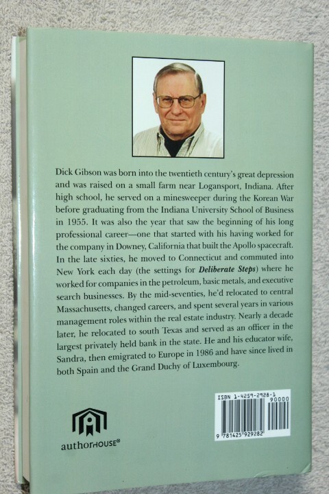Deliberate Steps : Along a Familiar Path by Dick Gibson (2006) HCDJ